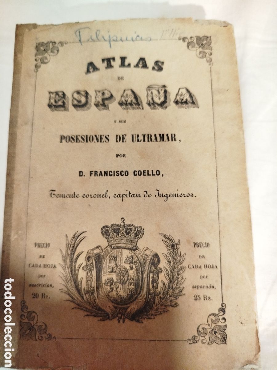 Arte: Francisco Coello Atlas de Espa&ntilde;a y ultramar. Filipinas