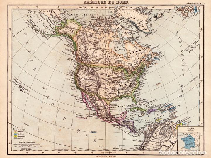 Arte: MAPA DE AM&Eacute;RICA DEL NORTE EN 1900, JUSTUS PERTHES, GRABADO DE COBRE. CARTOGRAF&Iacute;A, CARTA GEOGR&Aacute;FICA