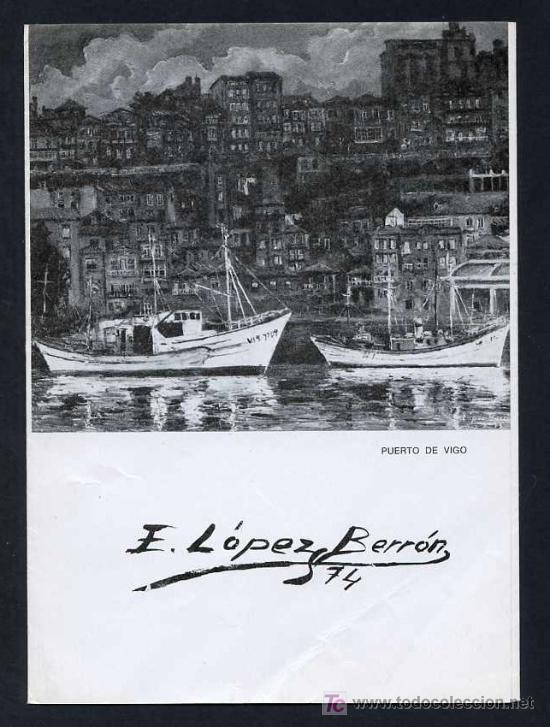 Art: *E. L&oacute;pez Berr&oacute;n* Galer&iacute;a Alcon, Madrid 1974. Tr&iacute;ptico 15,2x21 cm.