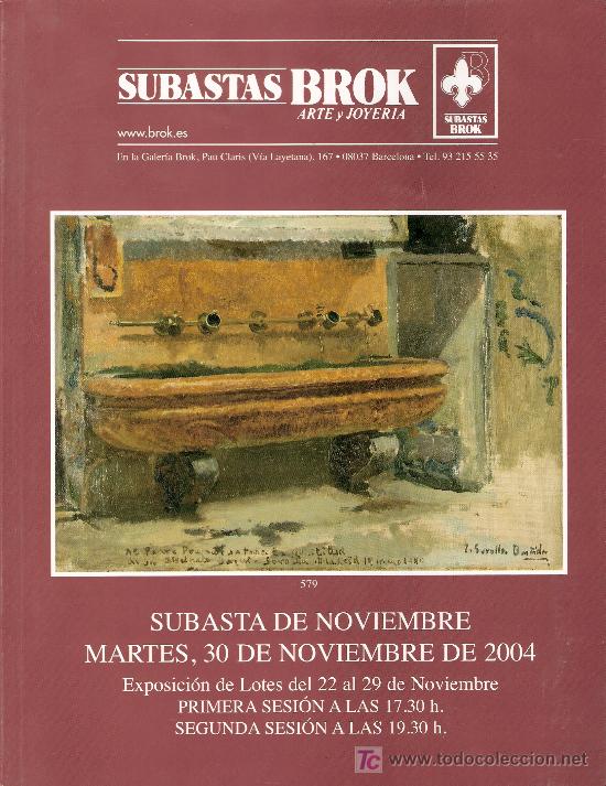 Kunst: Subastas Brok. Subasta de Noviembre de 2004.