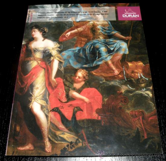 Art: CATALOGO SUBASTAS DURAN - ENERO 2010 - SUBASTA 445 - PINTURA, NUMISMATICA, RELOJES, ORFEBRERIA, BRON