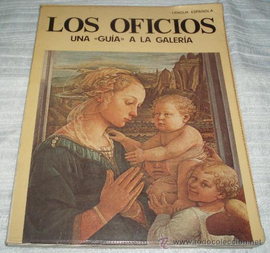 Art: los oficios una guia a las galerias del palacio de los oficios