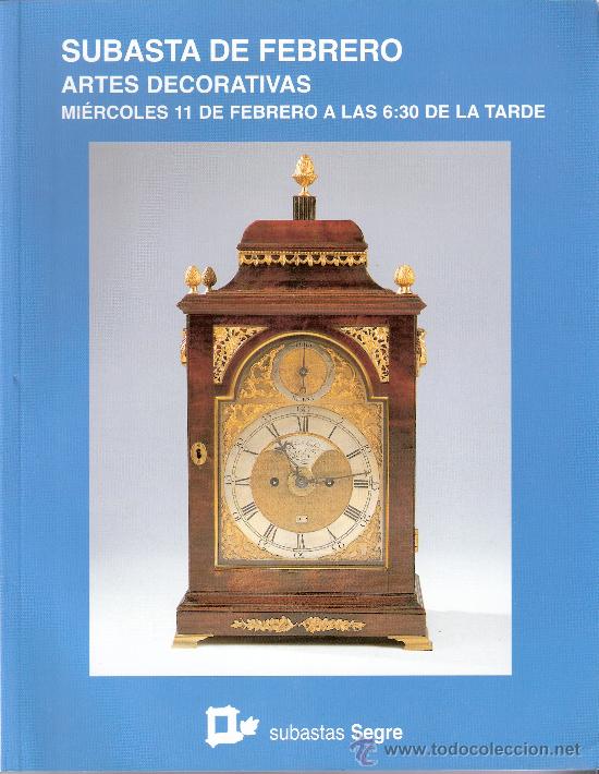 Kunst: Subastas Segre. Artes decorativas. N&ordm; 56. Febrero 2009. M&aacute;s fotos dentro.