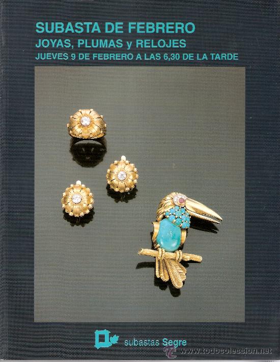 Arte: Subastas Segre. Joyas, plumas, relojes. N&ordm; 35. Febrero 2006.