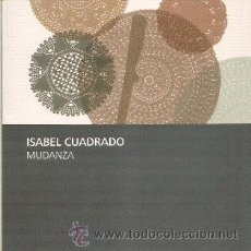 Arte: ISABEL CUADRADO: MUDANZA (FUNDACIÓN MUSEO DEL GRABADO ESPAÑOL CONTEMPORÁNEO, 2008)