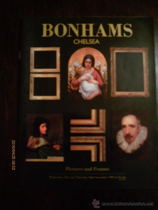 Arte: PICTURES AND FRAMES. - BONHAMS - NOVIEMBRE 1995.