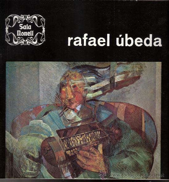 Arte: Rafael &Uacute;beda.Sala Nonell. Octubre 1983. - Foto 1