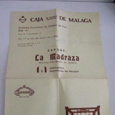Arte: FOLLETO EXPOSICION - 1986 - LA MADRAZA - TEJIDO TAPIZ ALFOMBRA - CAJA MALAGA - DIPUTACION DE MALAGA