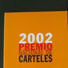Arte: &-PREMIO NACIONAL DE CARTELES-2002.CAJA MADRID OBRA SOCIAL.