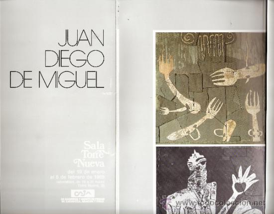 Arte: Juan Diego de Miguel.Enero 1988.Sala Torre Nueva.Zaragoza.Desplegable ( 8 caras)Total 28 x 56 cmtrs.