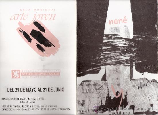 Art: Nan&eacute;.Mayo 1987. D&iacute;ptico con solapa. Sala Municipal Arte Joven.Zaragoza.22 x 15 cmtrs.