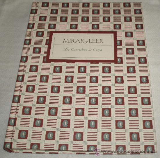 Mirar y leer  los caprichos de Goya  