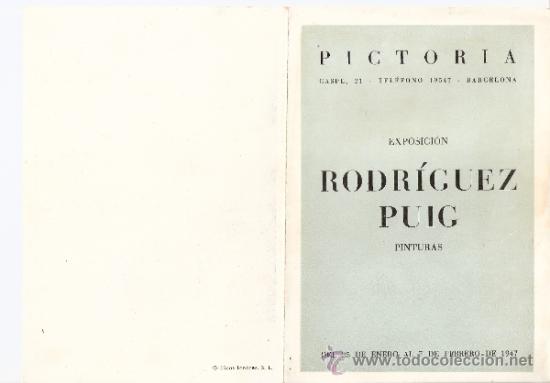 Art: Rodr&iacute;guez Puig. Galeria Pictoria. Barcelona. Enero 1947. D&iacute;ptico. 17'5 x 12 cmtrs.