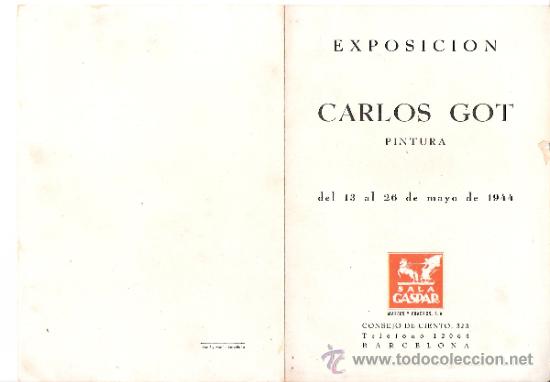 Art: Carlos Got. Mayo 1944. Sala Gaspar. D&iacute;ptico. 18'5 x 12'5 cmtrs.