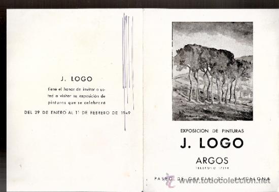 Kunst: J. Logo. Enero 1949. Galerias Argos. Barcelona. D&iacute;ptico. 16'5 x 12'5 cmtrs.