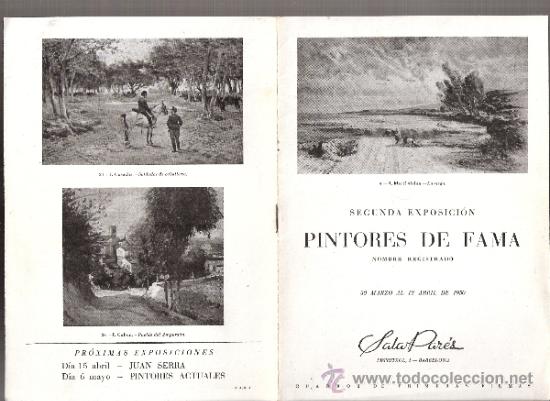 Arte: Segunda Exposici&oacute;n Pintores de Fama.Marzo 1950.Sala Par&eacute;s.8 p&aacute;ginas.19 x 13'5 cmtrs.