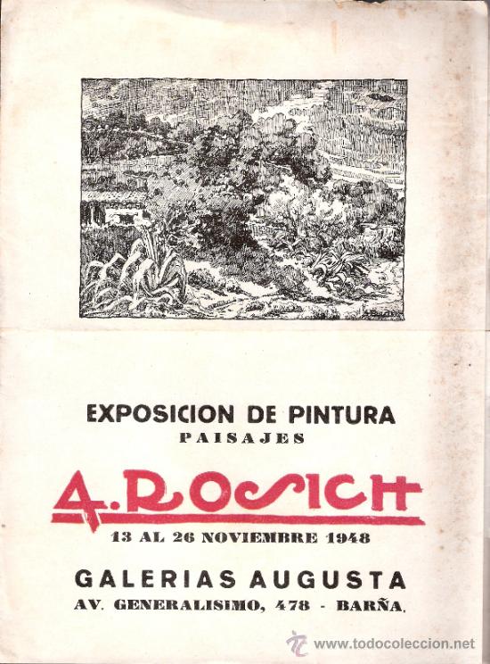 Arte: A.R. Rosich. Noviembre 1948. Galerias Augusta. Barcelona. D&iacute;ptico. 22 x 16 cmtrs.