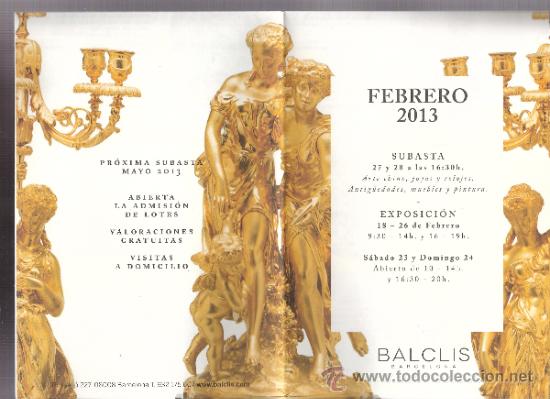 Arte: Folleto Informativo. Desplegable ( 16 caras ) Balclis Barcelona. Subasta Febrero 2013..