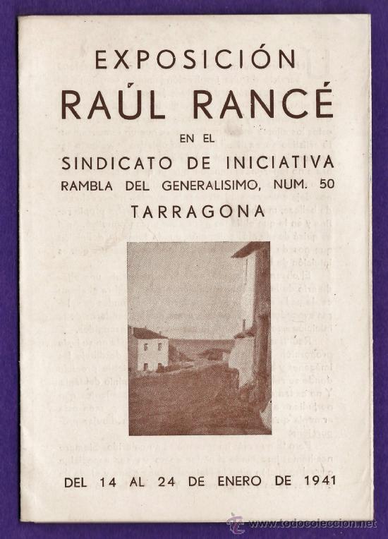 Arte: folleto catalogo - exposicion raul rance - sindicato iniciativa tarragona - tgn - a&ntilde;o 1941