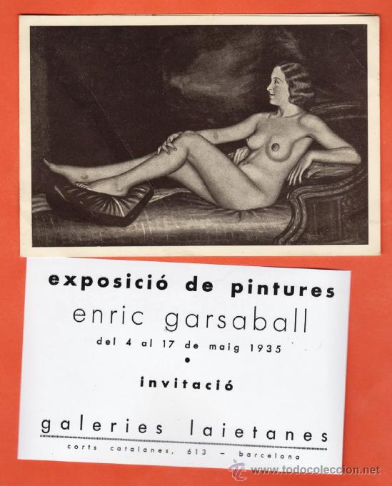 Arte: invitacion / catalogo - exposicio pintures enric garsaball - galerias laietanes - a&ntilde;o 1935