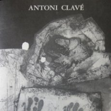 Arte: 'ANTONI CLAVÉ', ED. Mº REINA SOFÍA /Mº CULTURA, MADRID (1994) AGOTADO, DESCATAL., SIN USO, IMPECABLE
