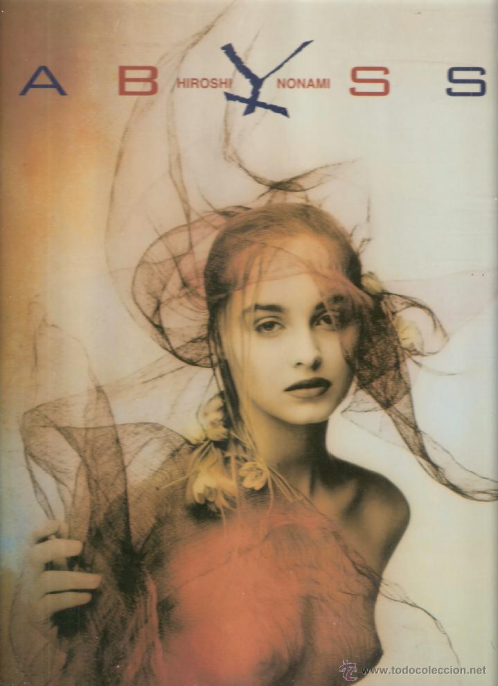 Kunst: Hiroshi Nonami. ABYSS. Editions Vents d'Ouest. 1996 Edicion Francesa. 33 x 25 cmtrs. S/P 84 p&aacute;ginas.