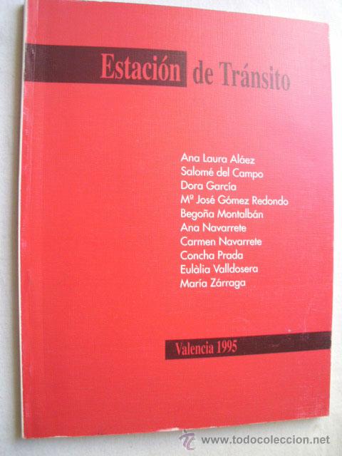 Arte: ESTACI&Oacute;N DE TR&Aacute;NSITO. ENGUITA, N&uacute;ria. 1995