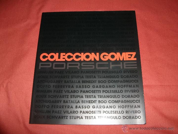 Arte: COLECCI&Oacute;N G&Oacute;MEZ PORSCHE - Foto 1