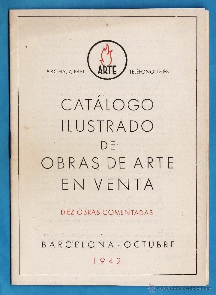 Arte: catalogo de arte - sala arte / barcelona - obras en venta / 10 obras comentadas - a&ntilde;o 1942