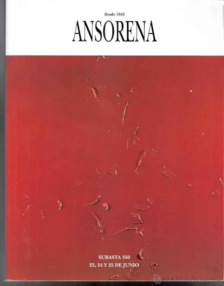 Arte: Ansorena Subastas. Subasta n&ordm; 350. Junio de 2014. - Foto 1