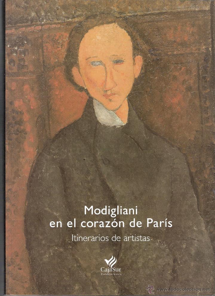 Arte: Modigliani en el coraz&oacute;n de Par&iacute;s. Itinerarios de artistas. Noviembre 2003. Sala San Hermenegildo.