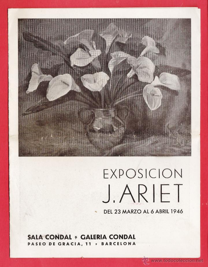 Arte: catalogo / programa - exposicion j. ariet - sala / galeria condal - barcelona - a&ntilde;o 1946