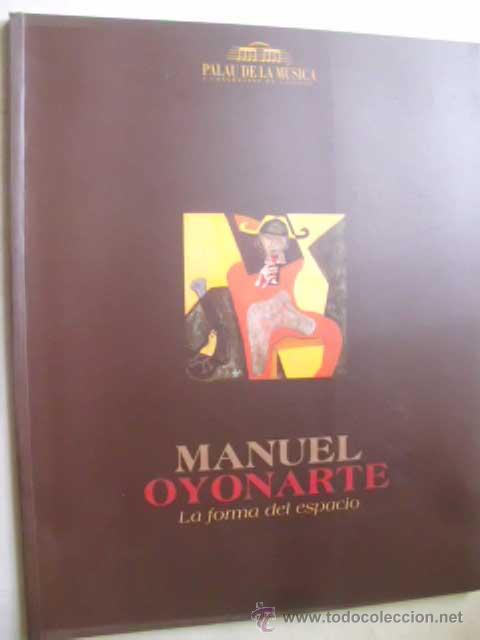 Arte: MANUEL OYONARTE. LA FORMA DEL ESPACIO. 1997 - Foto 1
