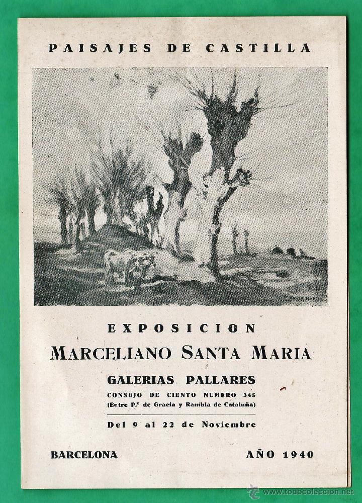 Arte: catalogo / invitacion - exposicion paisajes castilla - marceliAno santa maria - gal. pallares -1940
