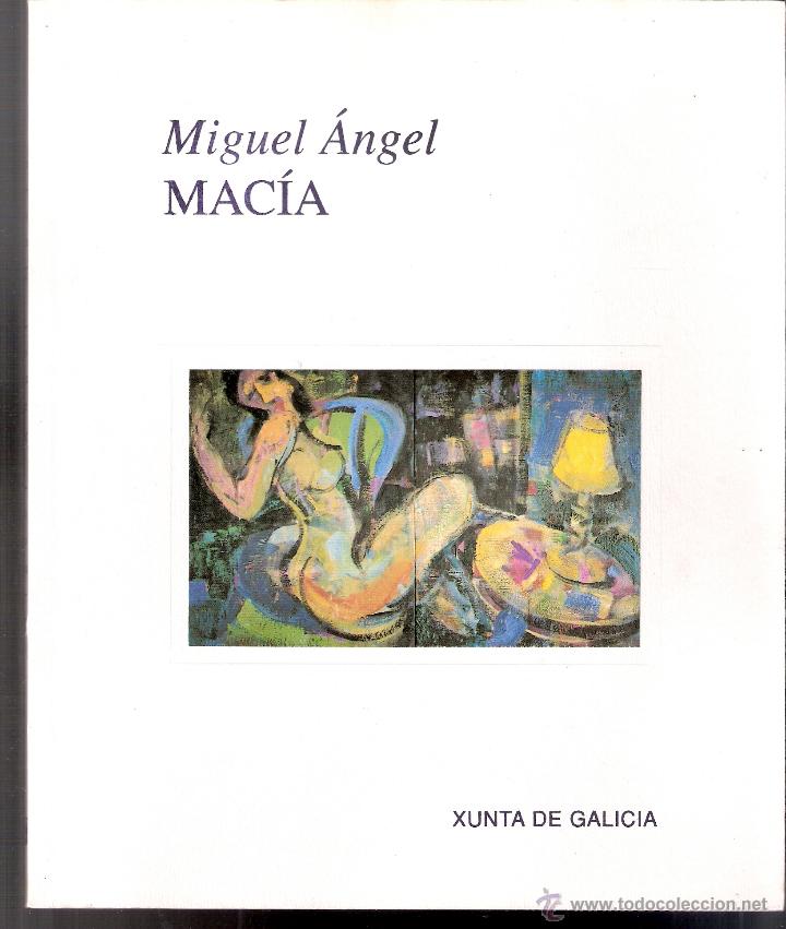 Kunst: Miguel &Aacute;ngel Mac&iacute;a. 1997. Xunta de Galicia.