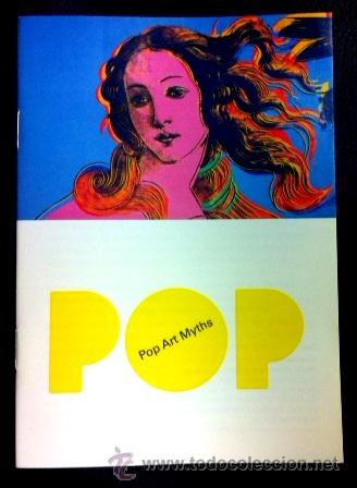 Kunst: FOLLETO EXPOSICI&Oacute;N POP ART MYTHS - MADRID 2014 - MUSEO THYSSEN