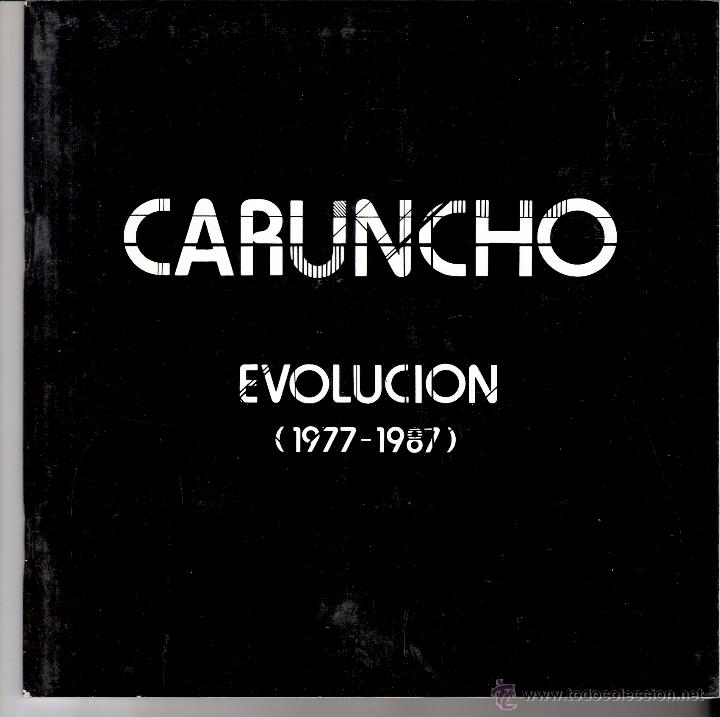 Kunst: Caruncho. Evoluci&oacute;n. ( 1977 - 1987 ). Noviembre 1987. Museo de Albacete.