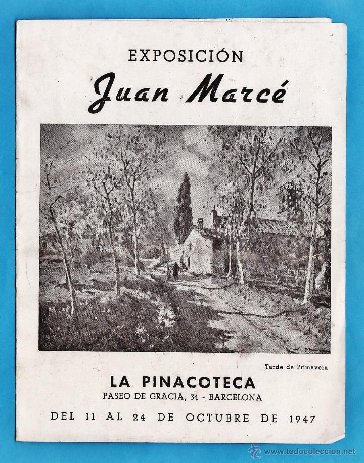 Arte: catalogo / invitacion - exposicion pinturas de juan marce - sala la pinacoteca / bcn - a&ntilde;o 1947