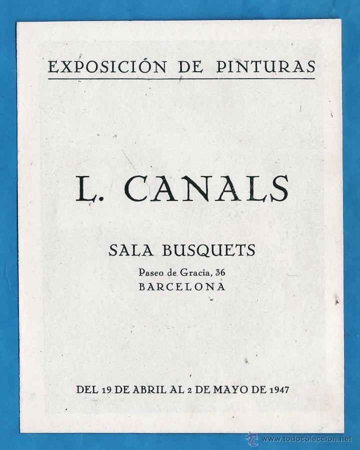 Arte: catalogo / invitacion - exposicion pintures de l. canals - sala busquets / bcn - a&ntilde;o 1947