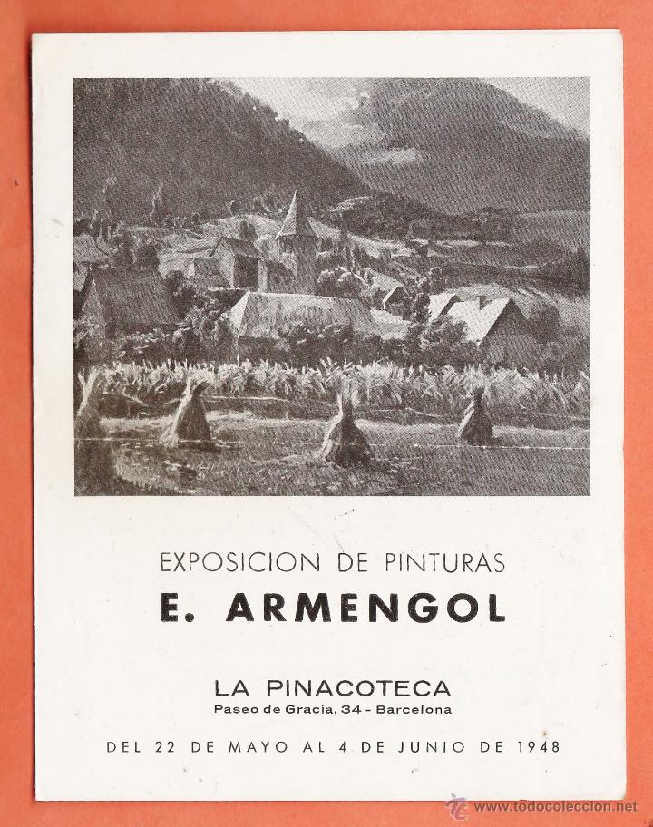 Arte: catalogo / invitacion - exposicion pinturas - e. armengol - sala la pinacoteca / bcn - a&ntilde;o 1948