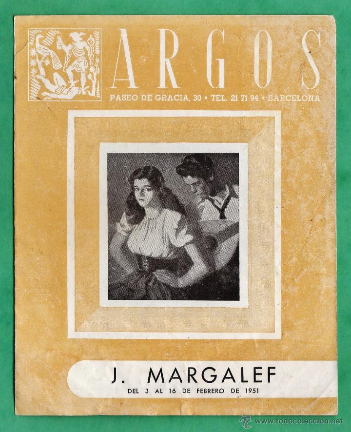 Arte: catalogo / invitacion - exposicion pinturas - j. margalef - sala argos / barcelona - a&ntilde;o 1951
