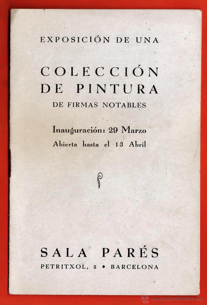 Arte: catalogo / programa - pinturas de firmas notables - sala pares / barcelona - a&ntilde;os 40