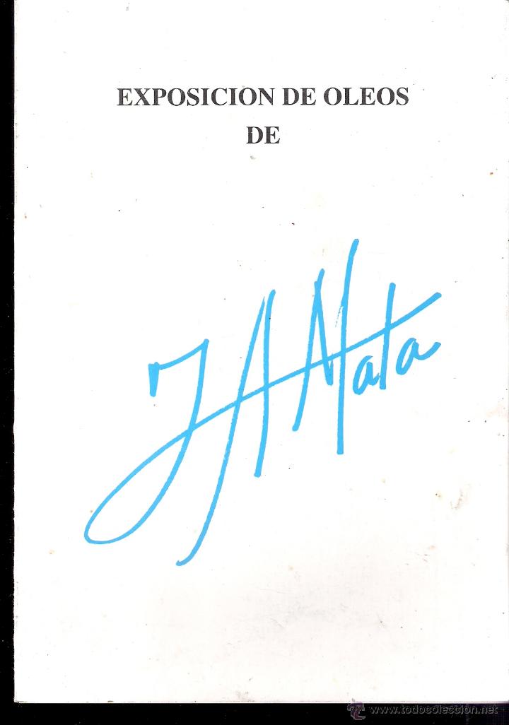 Art: Jose Antonio Mata. Oleos. Abril 1994. Casino del Atl&aacute;ntico. La Coru&ntilde;a. 20 x 14 cmtrs. Tr&iacute;ptico.