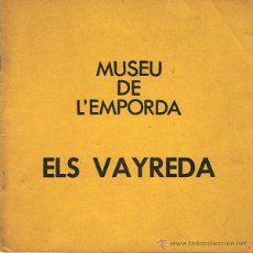 Arte: MUSEU DE L´EMPORDÁ ELS VAYREDA 1985 - 1986 Nº 42. Lote 119258118