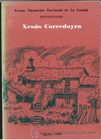 Arte: Xes&uacute;s Corredoyra, Exposici&oacute;n - Foto 1