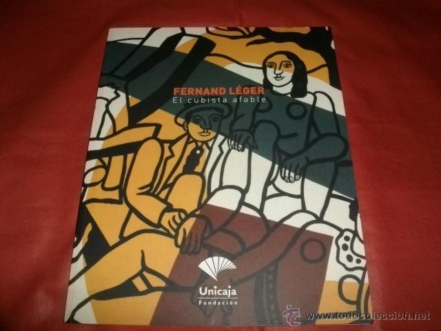 Arte: FERNAND L&Eacute;GER - EL CUBISTA AFABLE - Foto 1