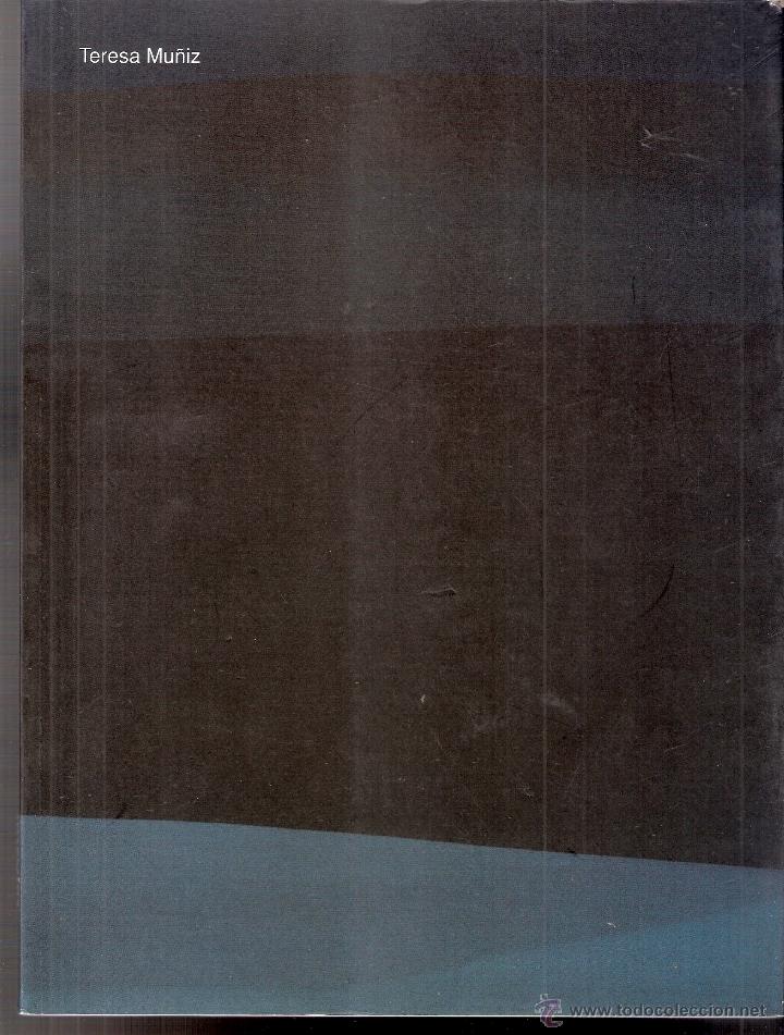 Art: Teresa Mu&ntilde;&iacute;z. Centro Cultural Cajastur. Caja de Asturias. 2000.