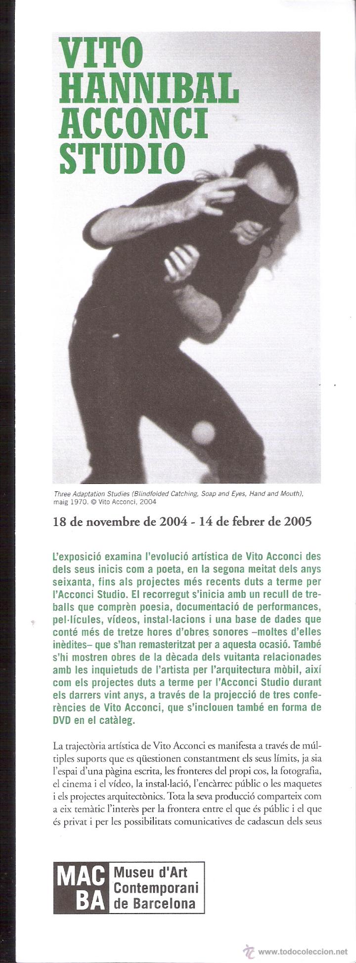 Kunst: Vito Hannibal Acconci . Studio. Noviembre 2004. Museu d'Art Contemporani de Barcelona. D&iacute;ptico.