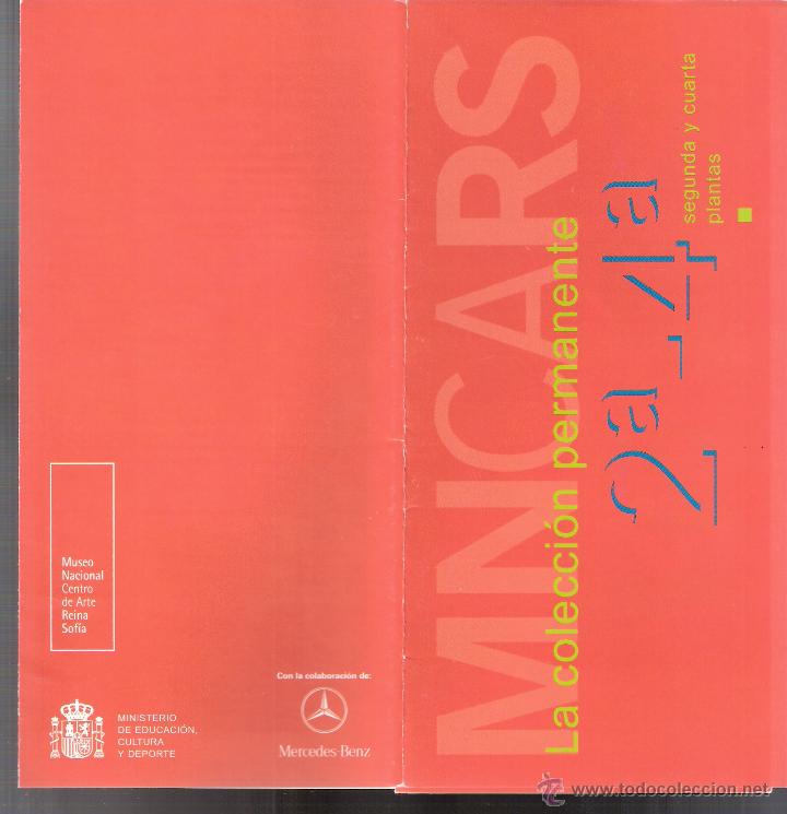 Arte: La Colecci&oacute;n Permanente. 2&ordf; - 4&ordf; plantas. Museo Nacional Centro de Arte Reina Sofia. (MNCARS) (V. 1)