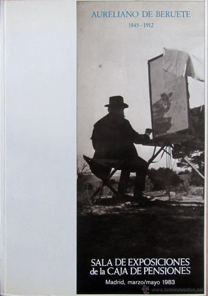 Arte: Aureliano de Beruete 1845-1912 - Foto 1